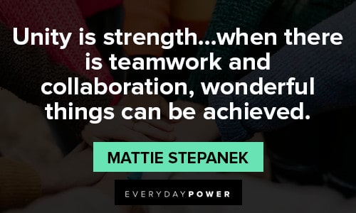Unity Quotes about teamwork