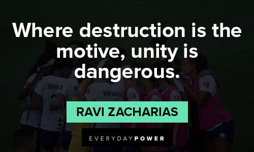 Unity Quotes about destruction