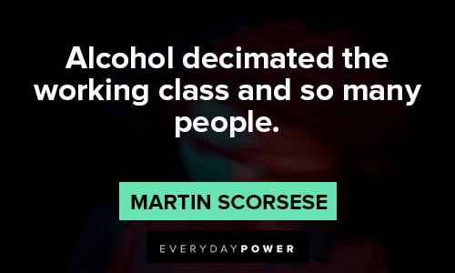 Drug Quotes about alcohol