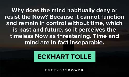 Eckhart Tolle Quotes About Now