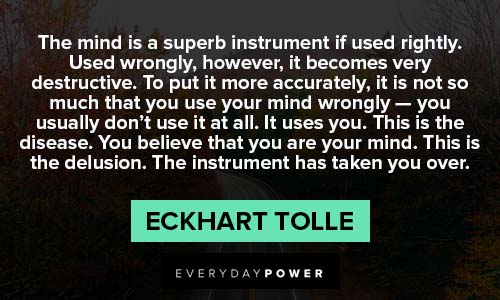Eckhart Tolle Quotes About Mind
