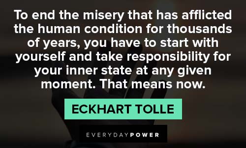 Eckhart Tolle Quotes About Misery