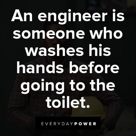 hilarious engineering quotes