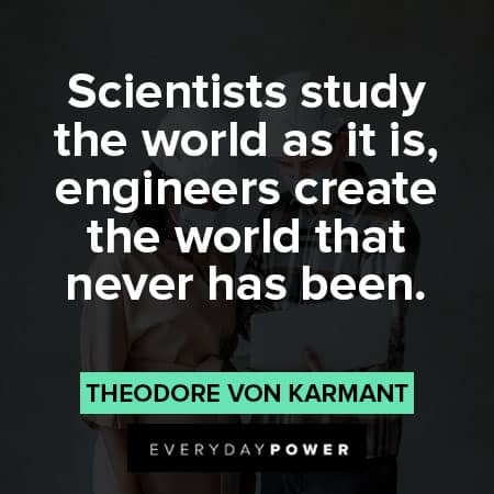 engineering quotes about world