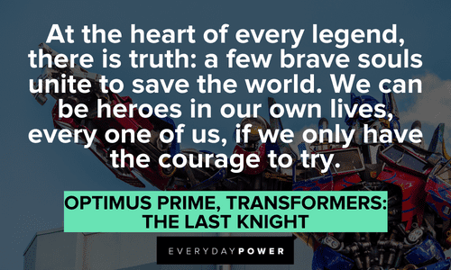 Optimus Prime quotes about courage