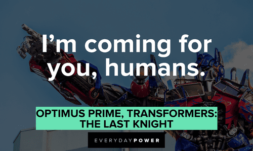 Optimus Prime quotes about humans