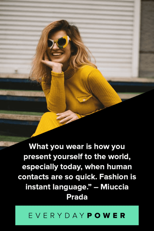 Fashion Quotes About Presenting Yourself