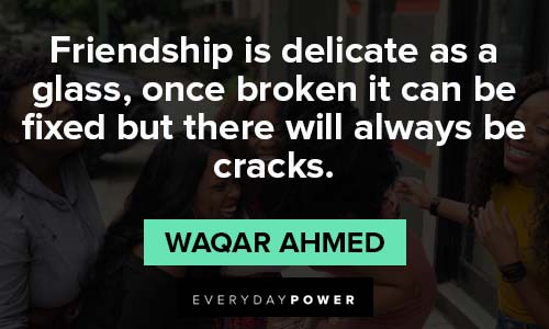 friendship quotes about broken glass