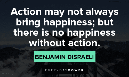 Happiness Quotes about Action