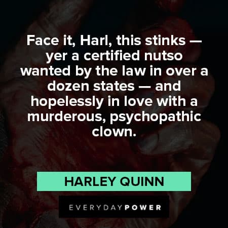Iconic Harley Quinn quotes