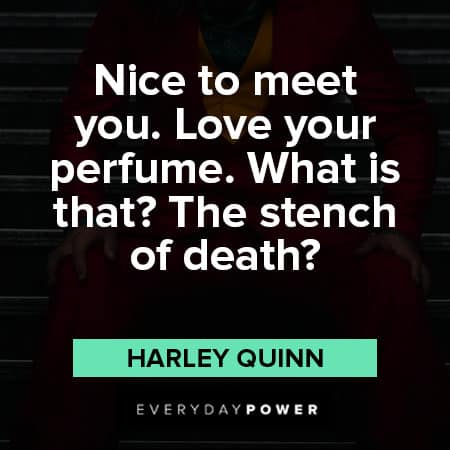 Hilarious Harley Quinn quotes