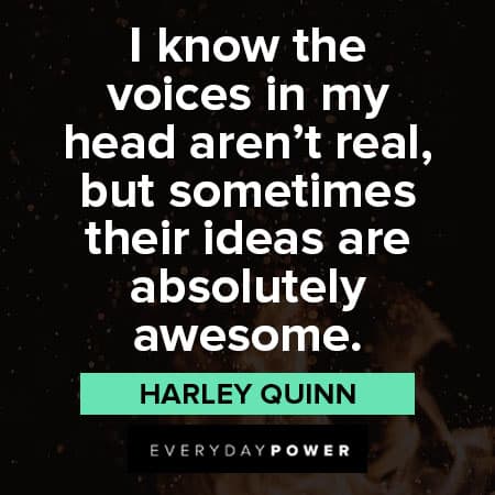 Harley Quinn quotes about the voices in her head