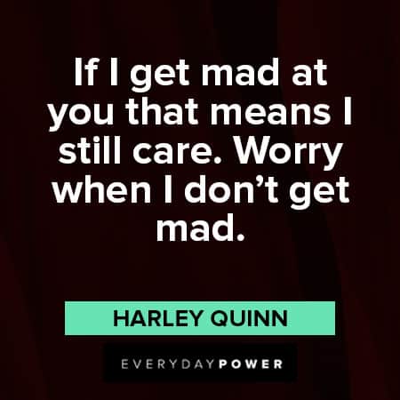 Harley Quinn quotes about getting mad