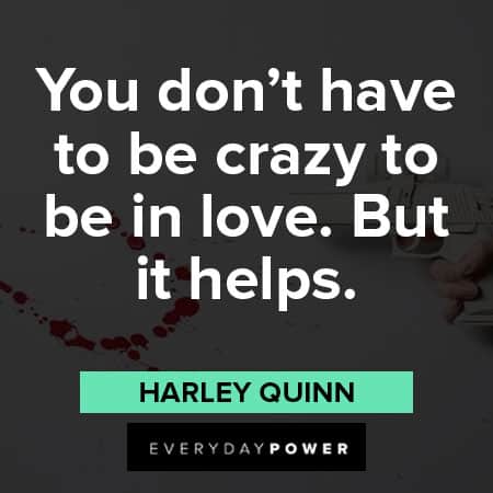 Harley Quinn quotes about rough love