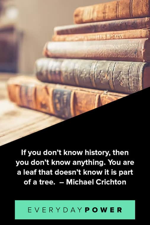 Learning from History - Famous quotations and quotes about