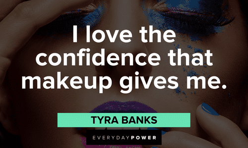 Makeup quotes about confidence