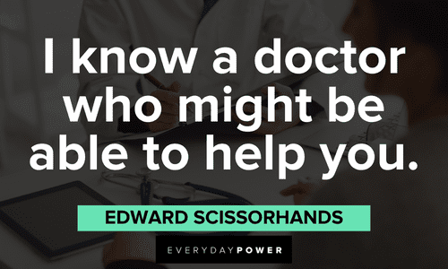 Inspirational Edward Scissorhands Quotes and sayings