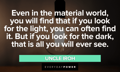 Uncle Iroh quotes about the world