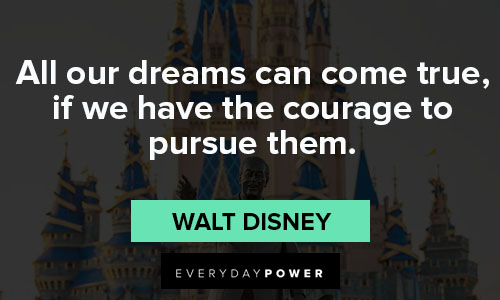 180 Disney Quotes About Imagination and Success (2023)
