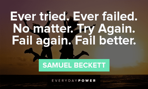 Inspirational Failure Quotes About Failing Better