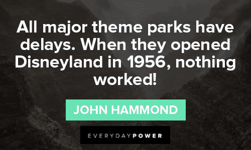 Jurassic Park Quotes About Theme Parks