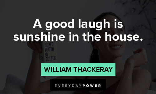 Laughter quotes about sunshine