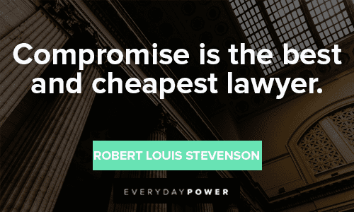 Lawyer Quotes About Compromise