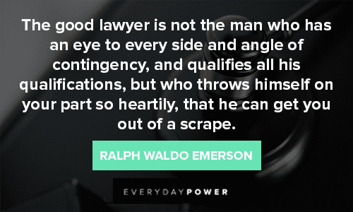 Lawyer Quotes About Good Lawyers
