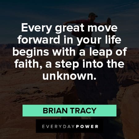 leap of faith quotes that move forward in your life