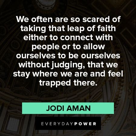 leap of faith quotes from Jodi Aman