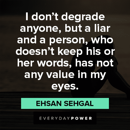 Liar Quotes for When People Have Lied to You | Everyday Power
