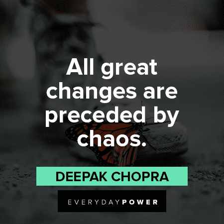 Life Changing Quotes About Chaos