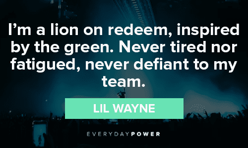 Lil Wayne Quotes About A Strong Individual