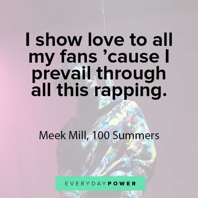Meek Miller quotes about fans