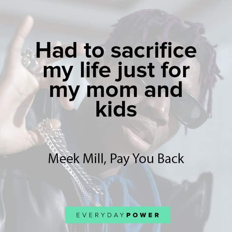 Meek Miller quotes about sacrifice