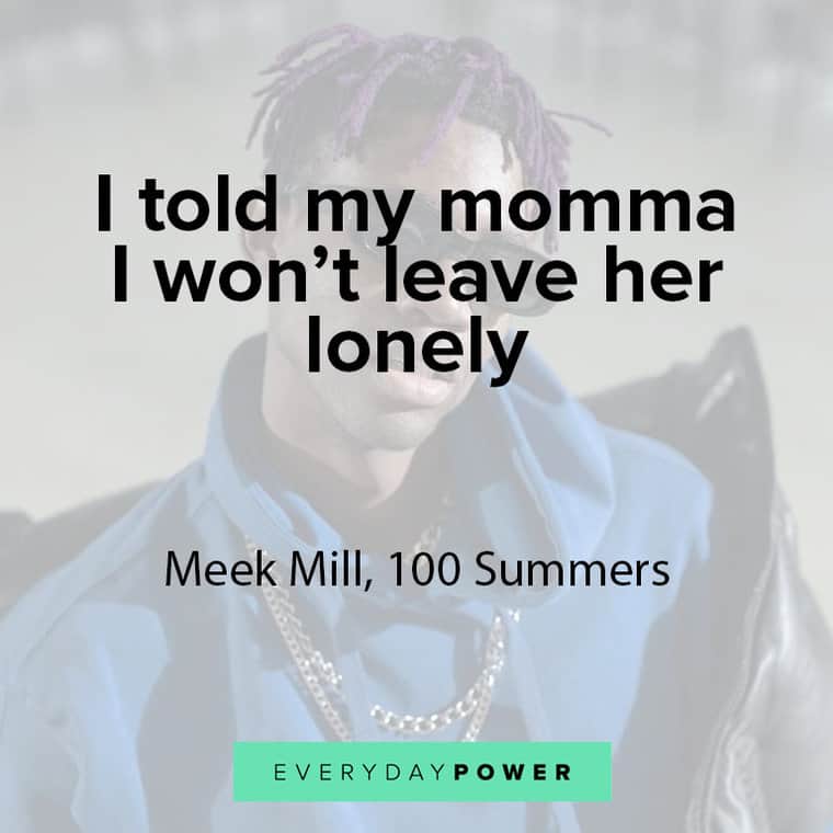 Meek Miller quotes about mom