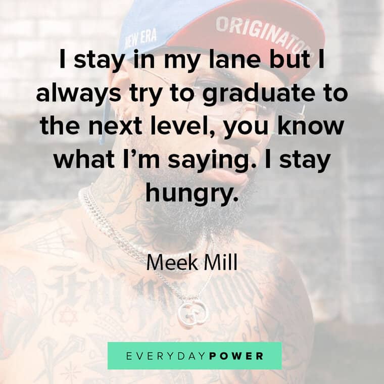 Meek Miller quotes about staying in his lane