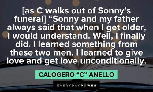 A Bronx Tale movie quotes from calogero