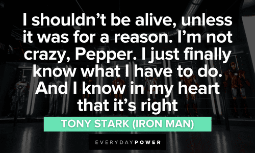 Iron Man quotes about having purpose