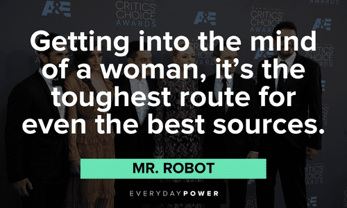 Mr. Robot quotes about the mind of a woman