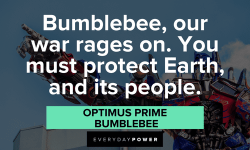 Optimus Prime quotes about bumblebee