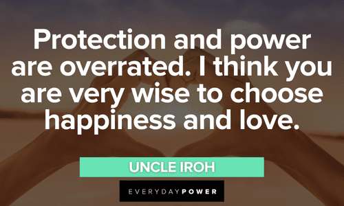 Uncle Iroh quotes about happiness