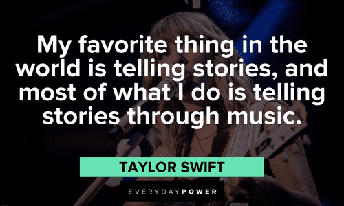 Taylor Swift Quotes on music