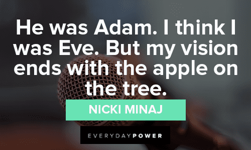 Nicki Minaj Song Quotes