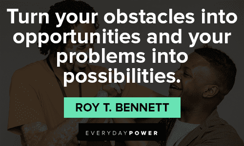Opportunity Quotes About Obstacles