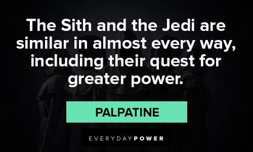 Palpatine quotes about similarity