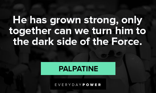 palpatine quotes about teamwork