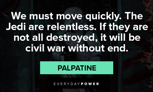 Palpatine quotes about civil war