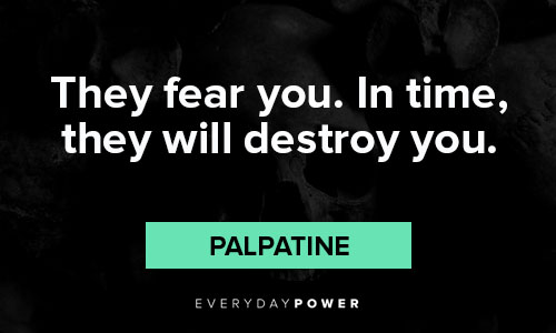 Palpatine quotes about fear