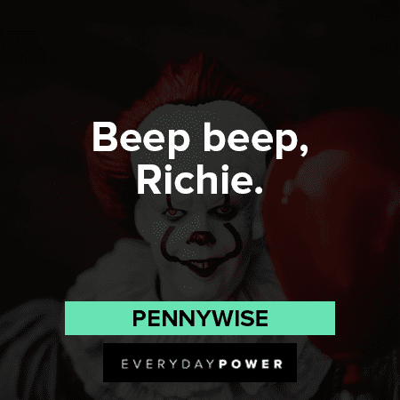 Pennywise Quotes About Richie